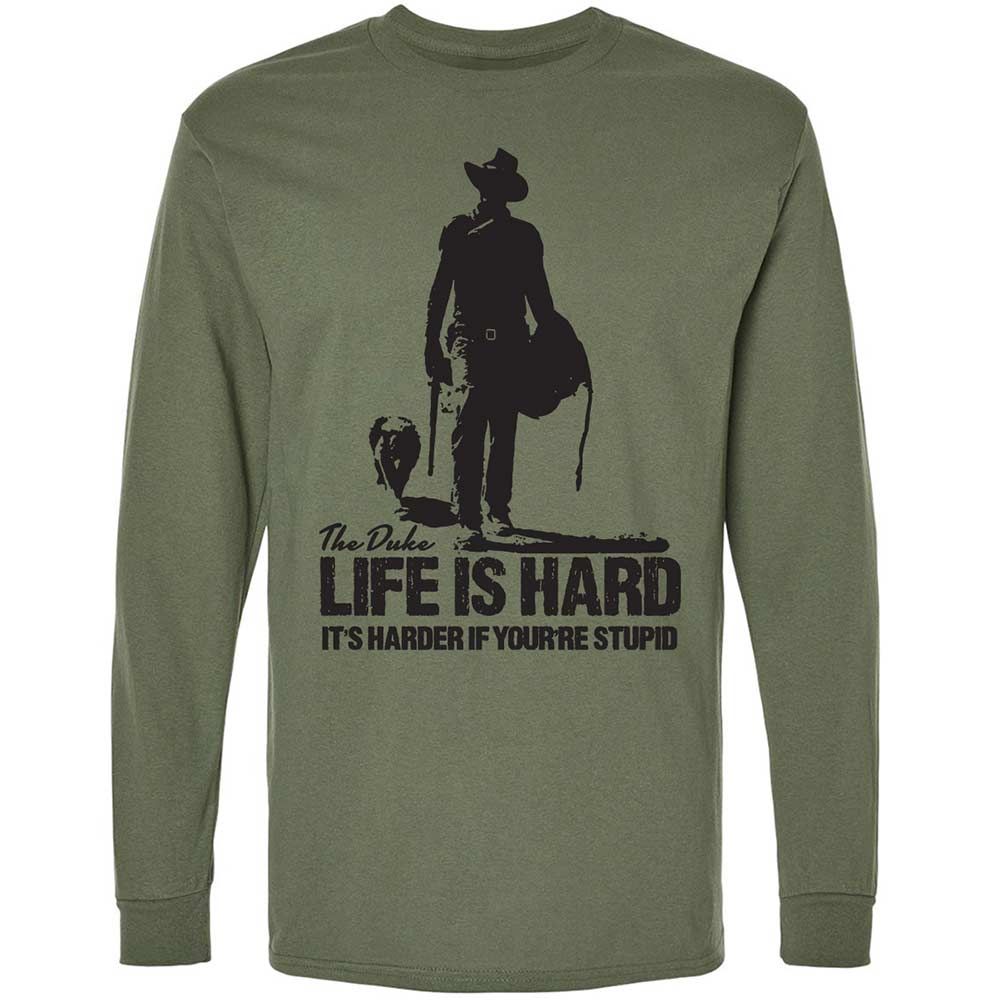 Life is hard - Military Green - 19