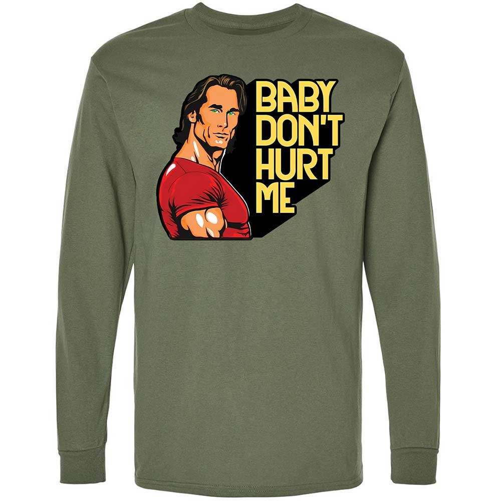 Baby don't hurt me - Military Green - 19