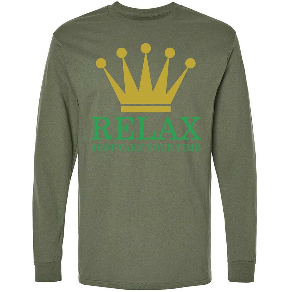 Relax Just Take Your Time - Military Green - 19