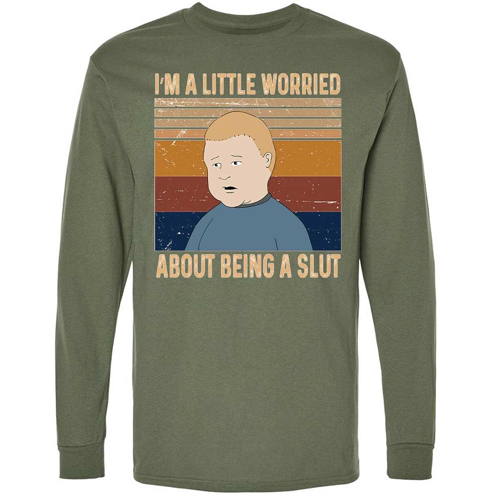 I'm a Little Worried About Being a Slut - Military Green - 19