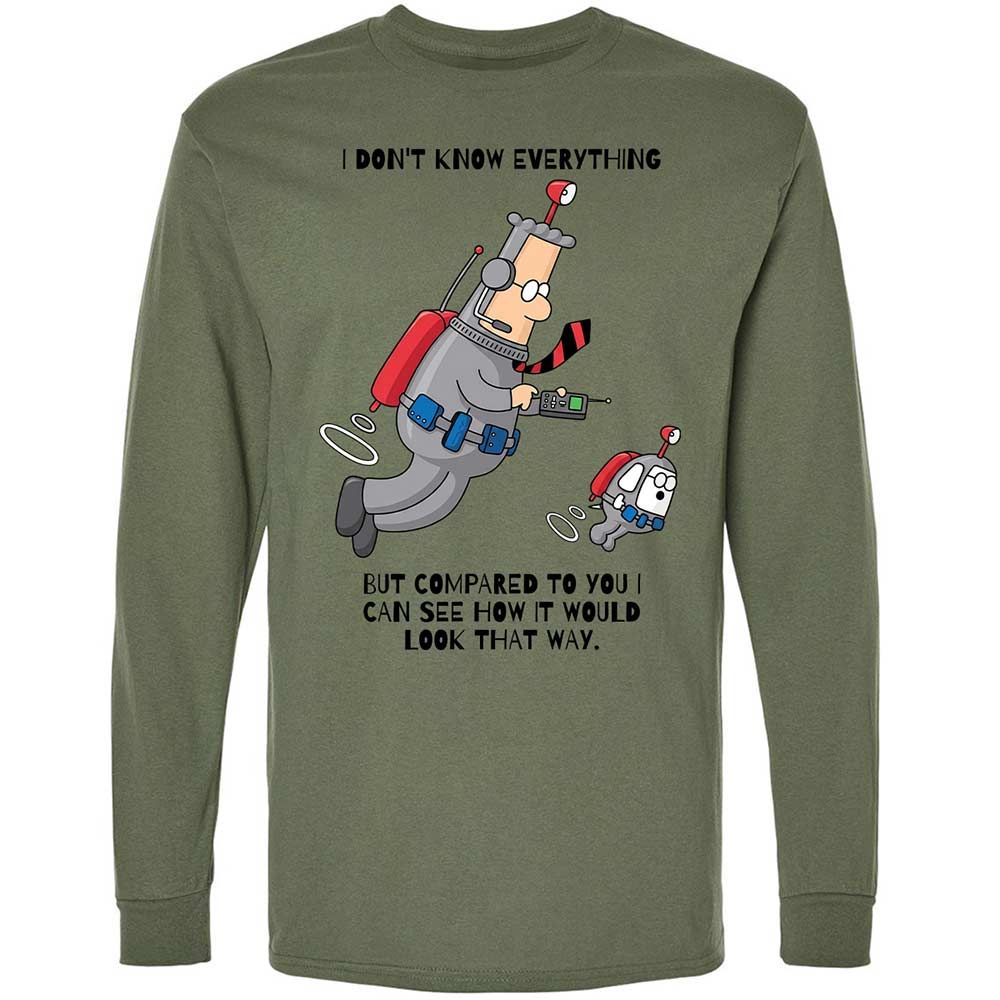 I don't know everything - Military Green - 19