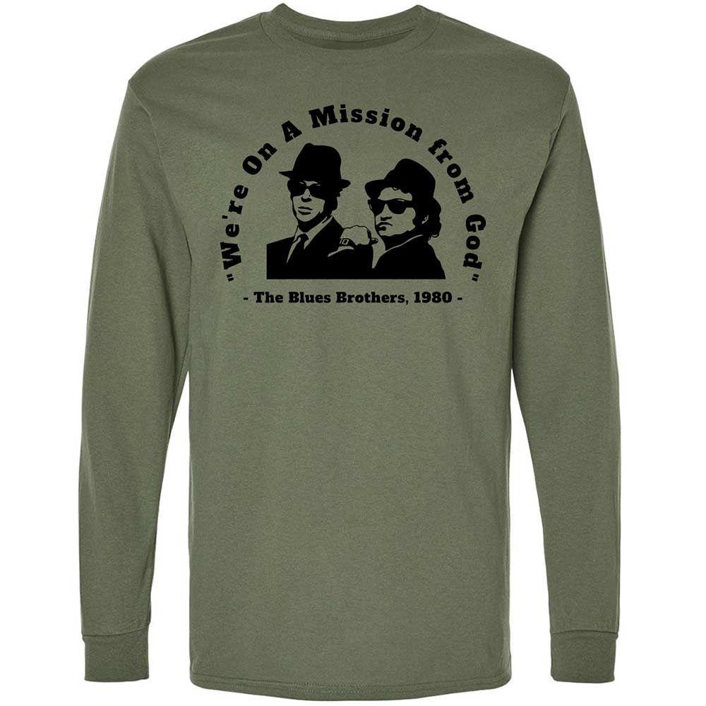 We're on a Mission from God - Military Green - 19