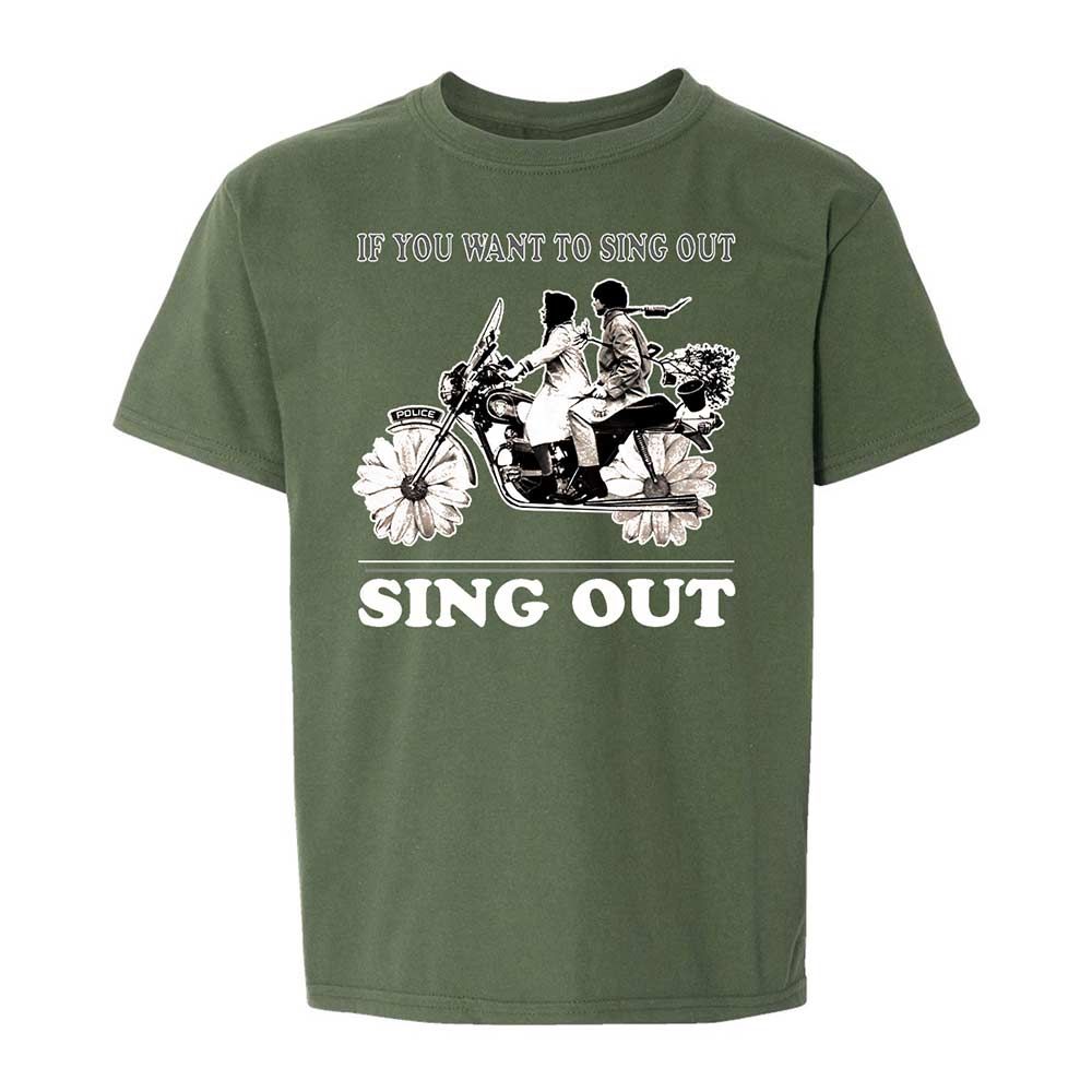 If you want to sing out, sing out - Military Green - 19