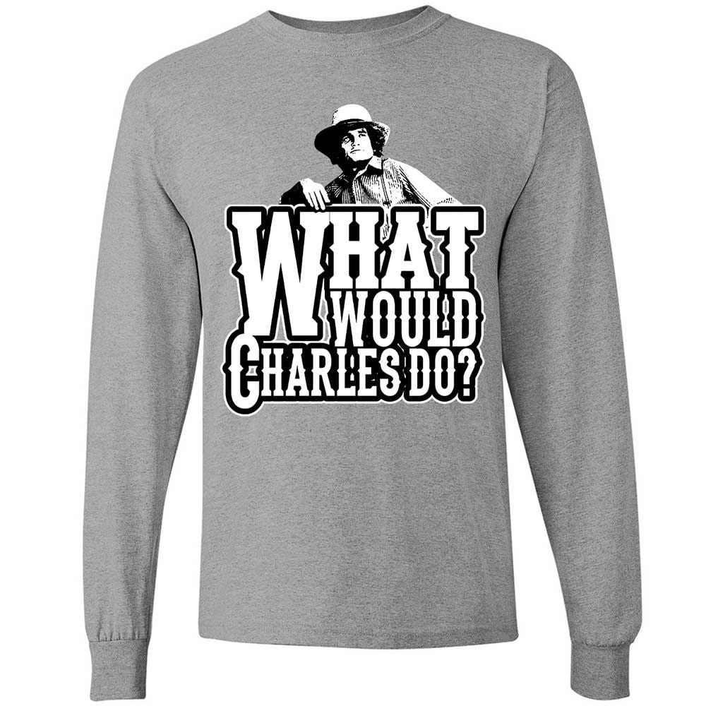 What Would Charles Do? - Sport Grey - 19