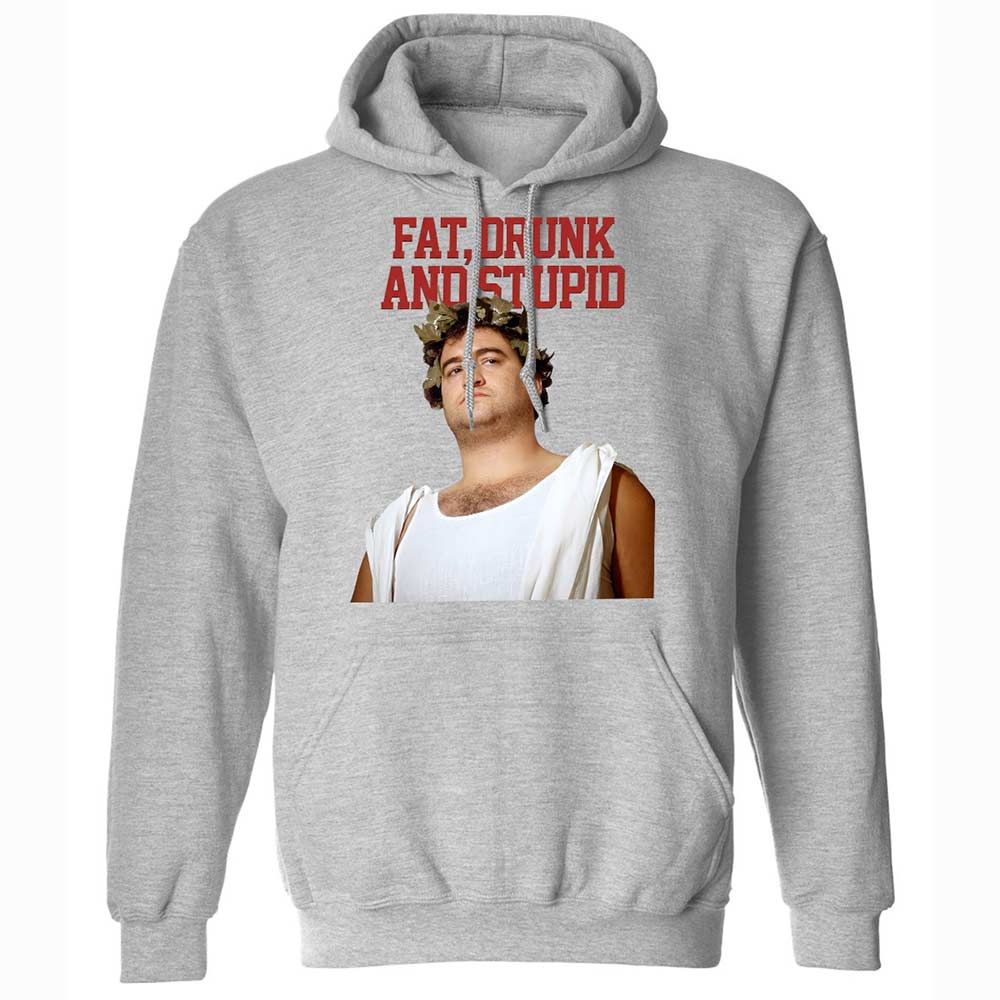 Fat, drunk, and stupid - Sport Grey - 19