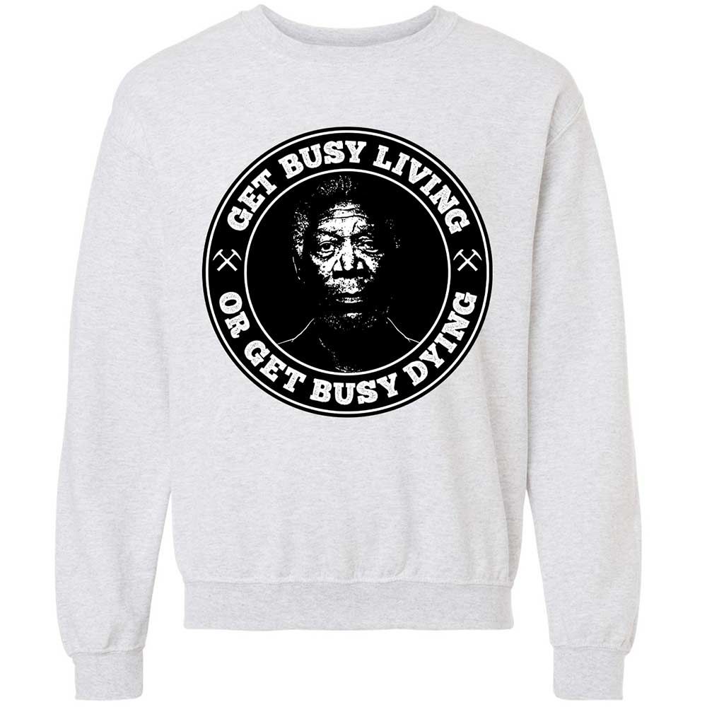 Get Busy Living or Get Busy Dying - Ash - 2