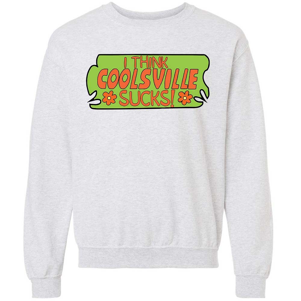 I Think Coolsville Sucks - Ash - 2