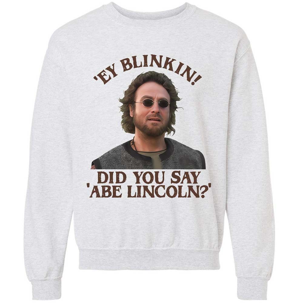 Did You Say Abe Lincoln - Ash - 2