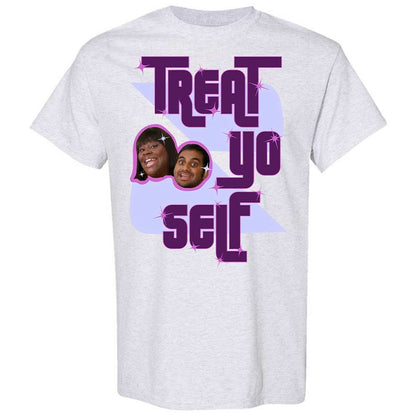Treat Yo Self - Ash - 2