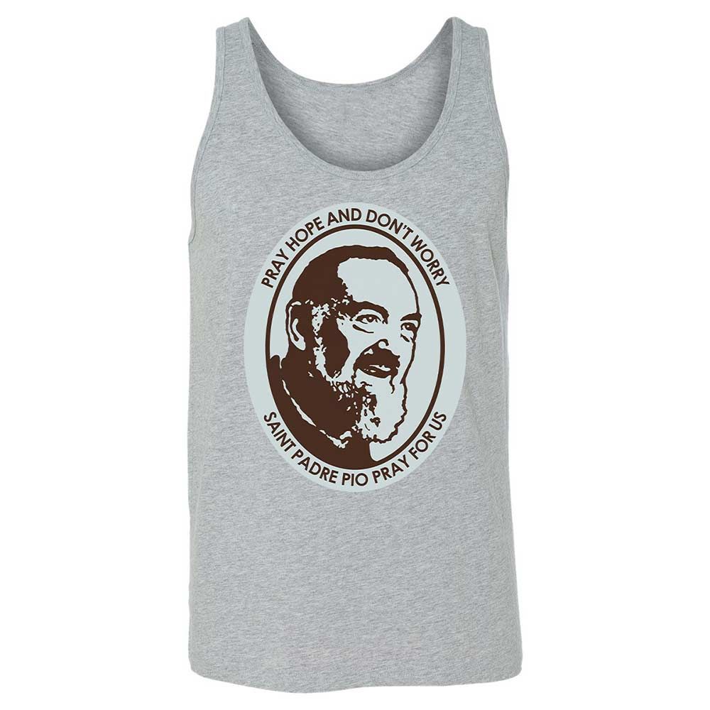 Pray, Hope, and Don't Worry - Athletic Heather - 2