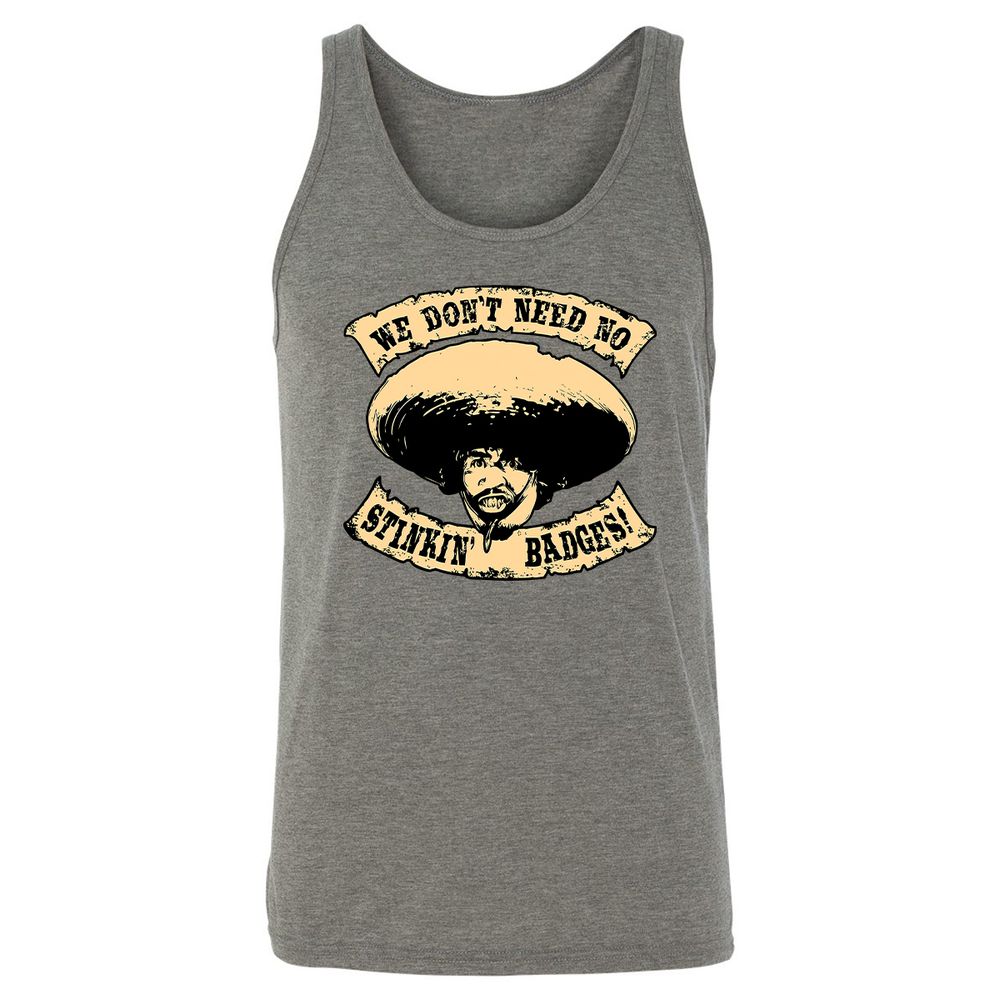 We Don’t Need No Stinkin - Grey Triblend - 2