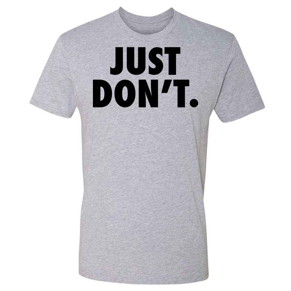 Just Don't. - Heather Grey - 2