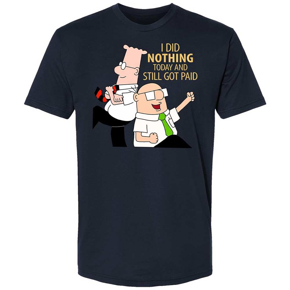 I Did Nothing and Still Got Paid - Midnight Navy - 2