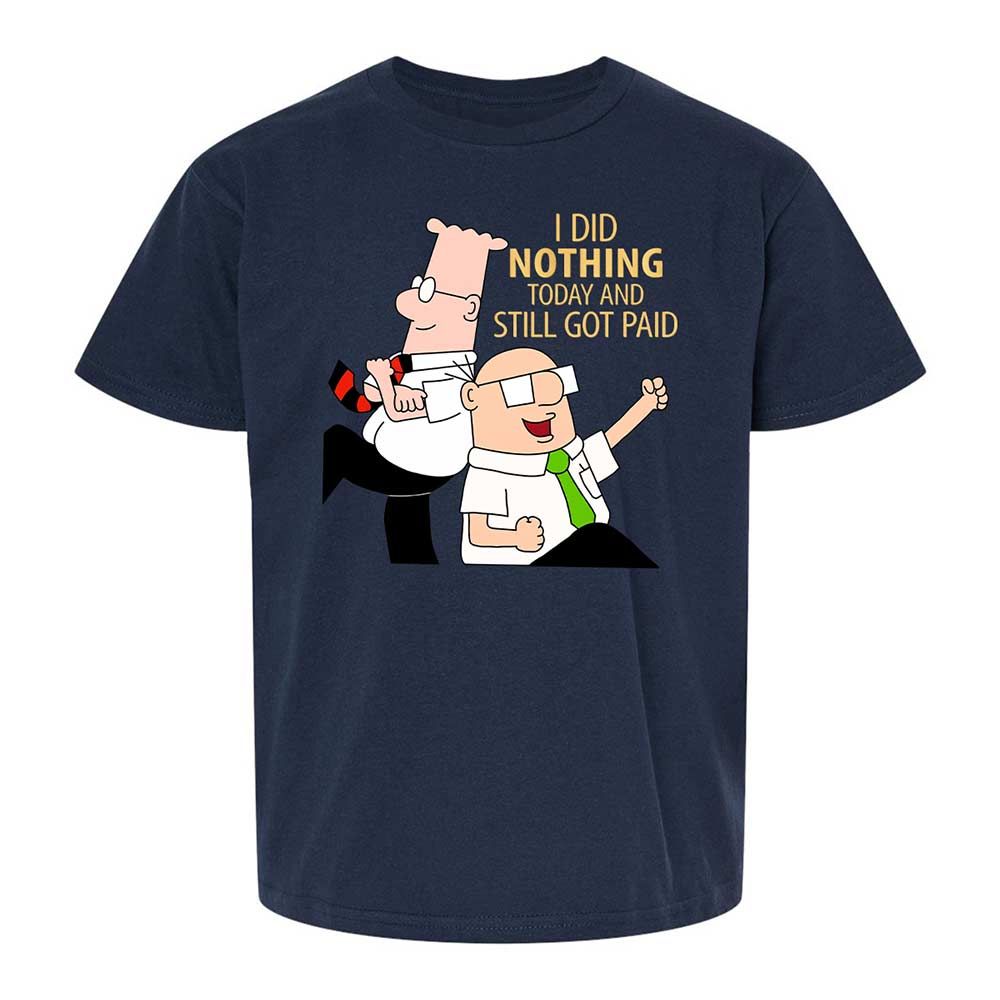I Did Nothing and Still Got Paid - Navy - 2