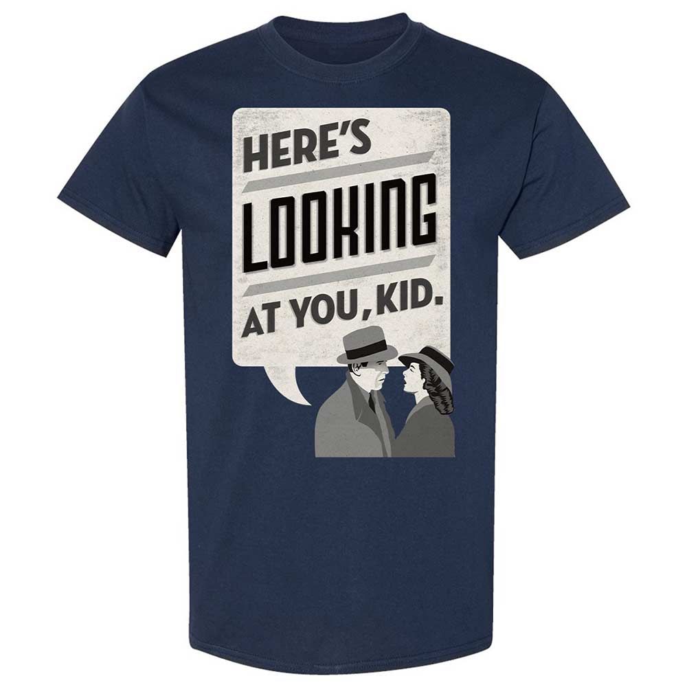 Here's Looking at You Kid - Navy - 2