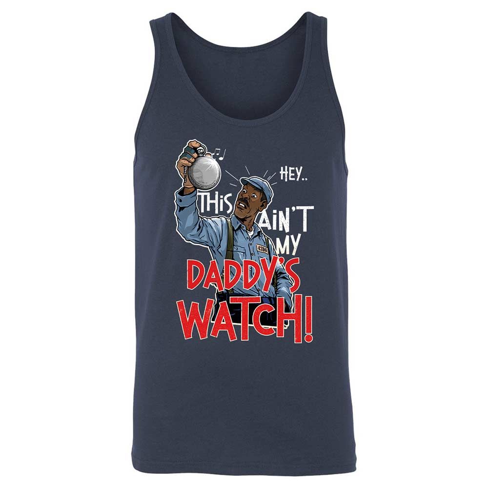 This Ain't My Daddy's Watch - Navy - 2