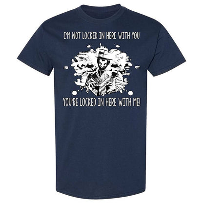 I'm not locked in here with you - Navy - 2