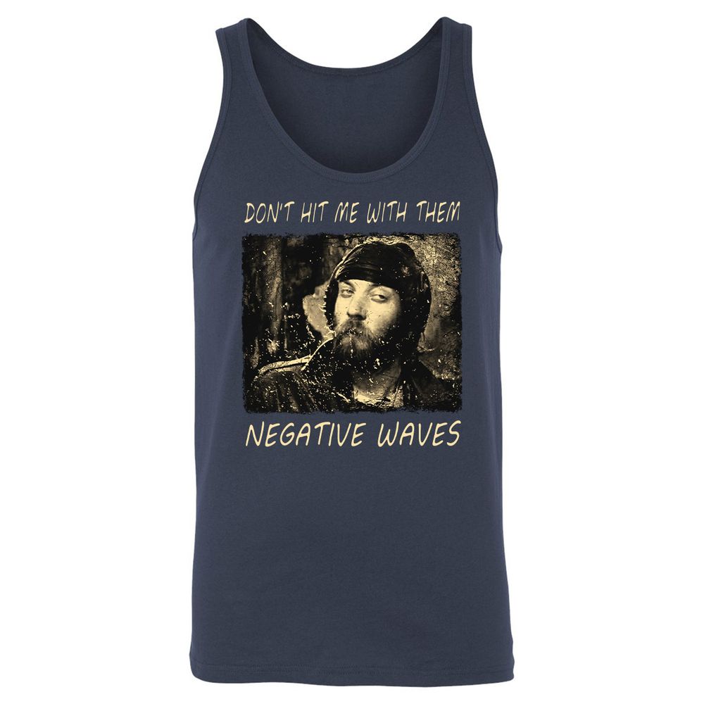 Don't hit me with them negative waves - Navy - 2