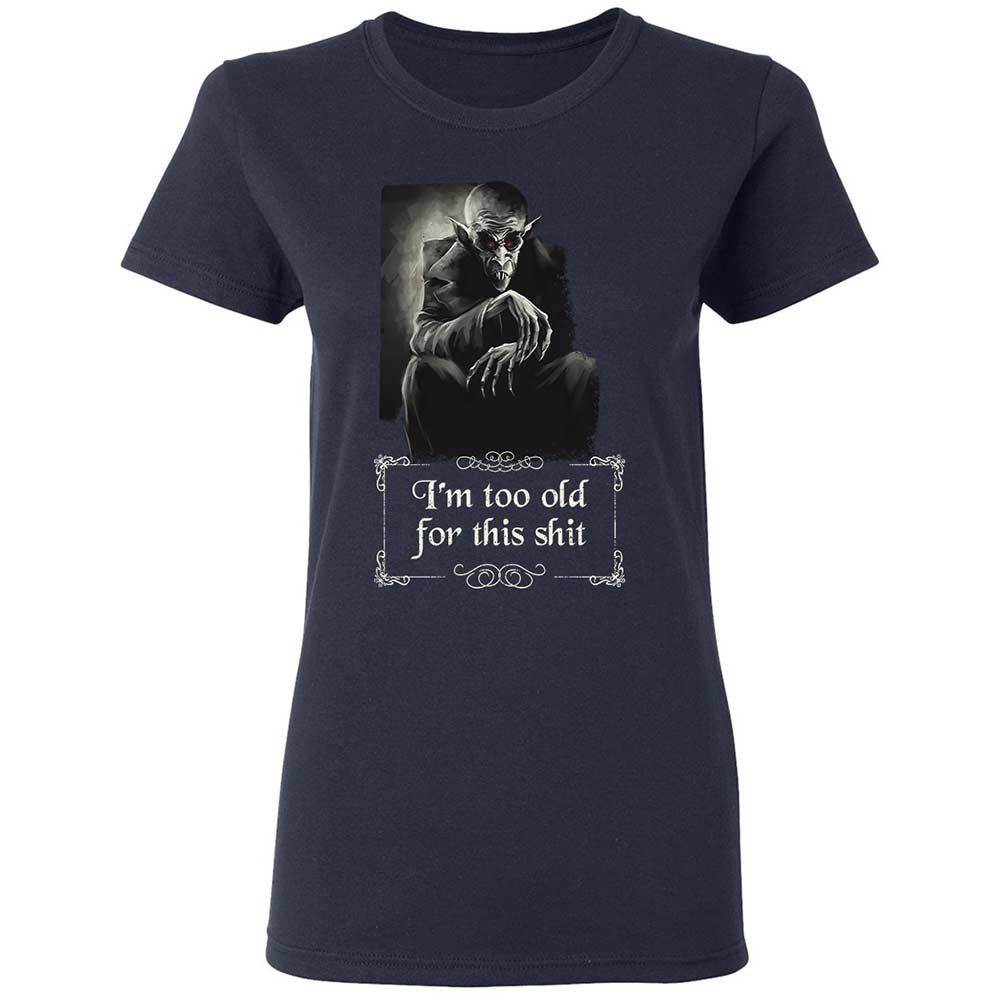 I'm too old for this shit - Navy - 2