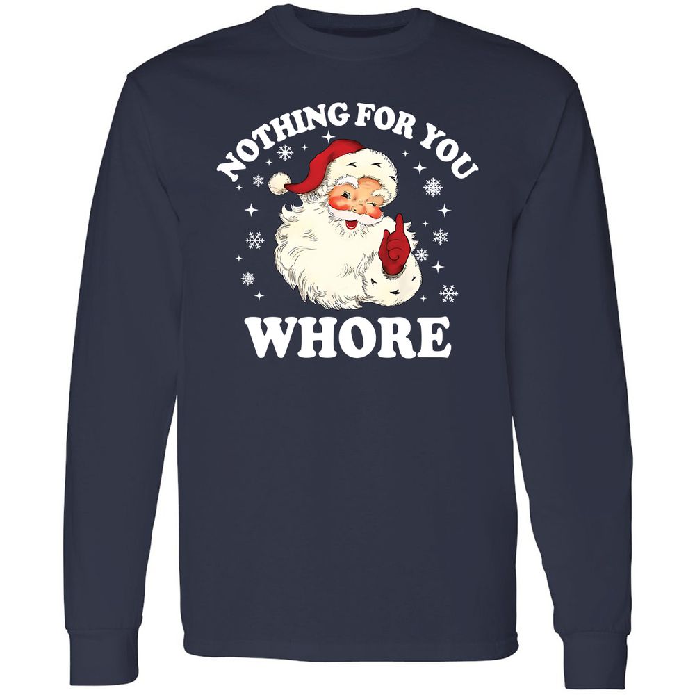 Nothing For You Whore Santa - Navy - 2