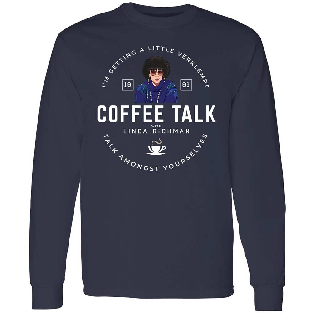 Coffee Talk with Linda Richman - Navy - 2