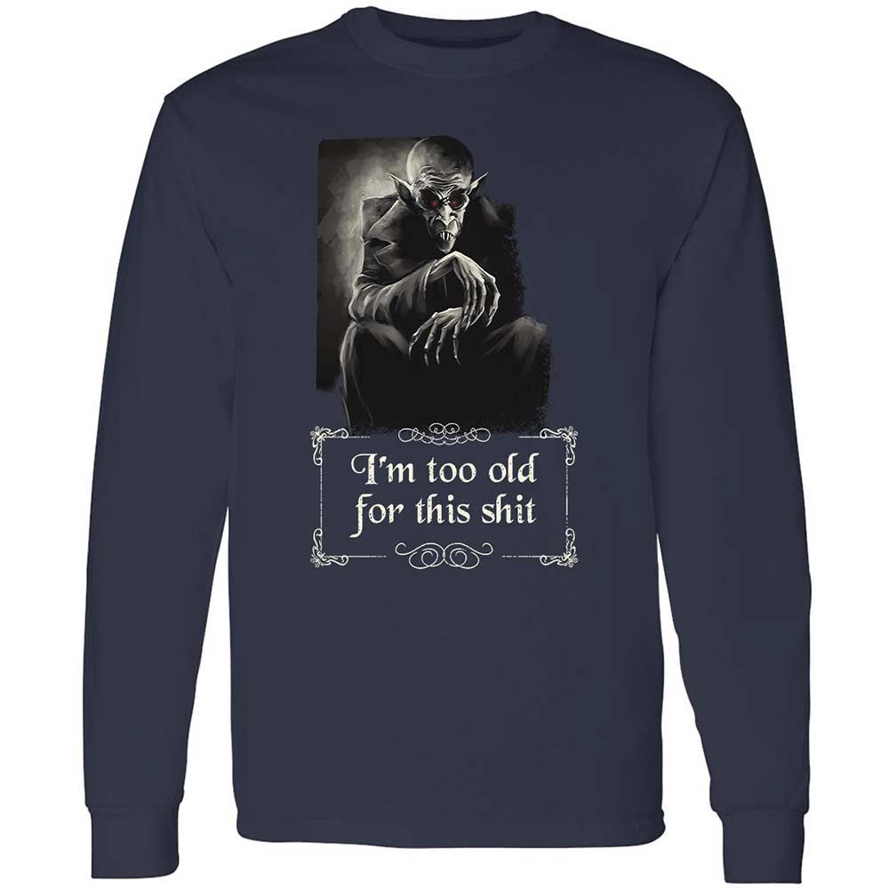I'm too old for this shit - Navy - 2