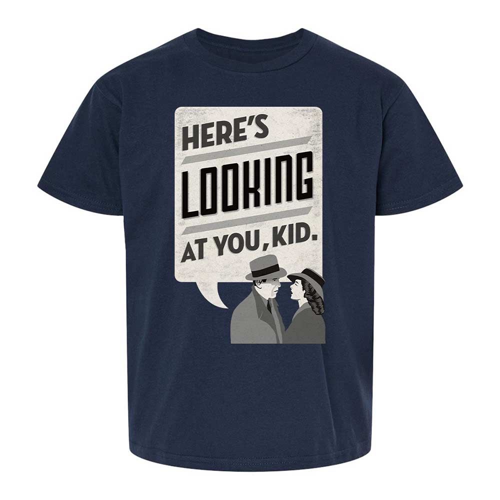 Here's Looking at You Kid - Navy - 2