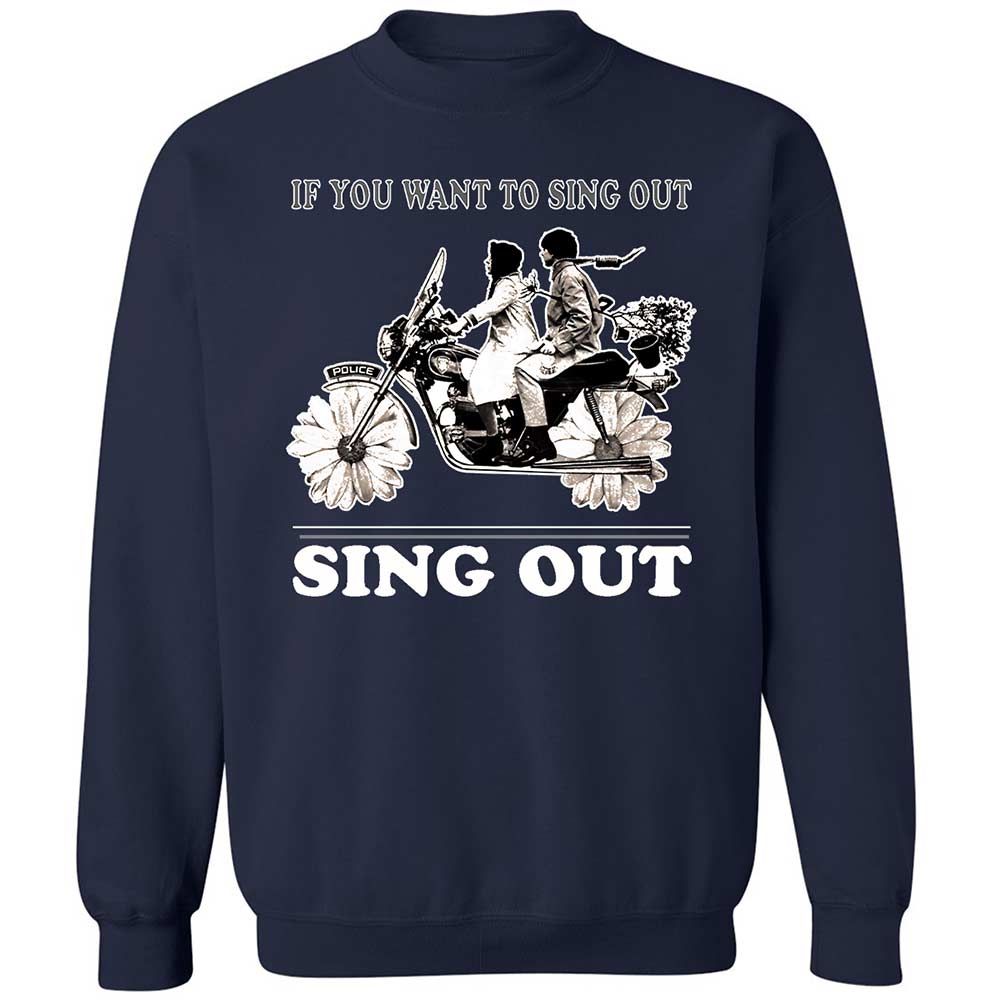 If you want to sing out, sing out - Navy - 2