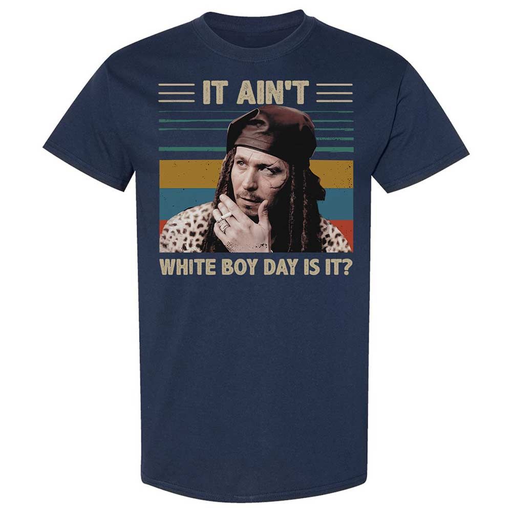 It ain't White Boy Day, is it - Navy - 2