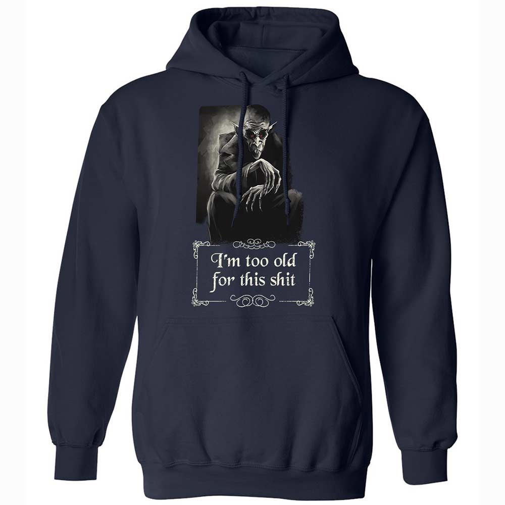 I'm too old for this shit - Navy - 2