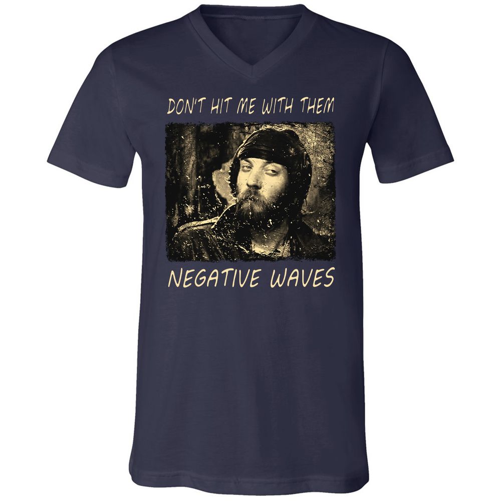 Don't hit me with them negative waves - Navy - 2