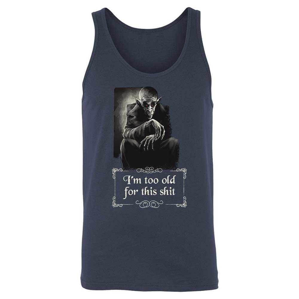 I'm too old for this shit - Navy - 2