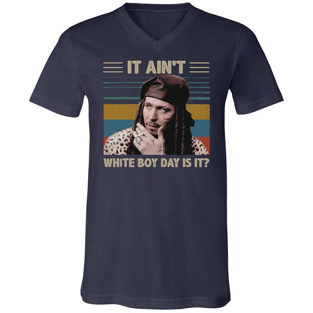It ain't White Boy Day, is it - Navy - 2