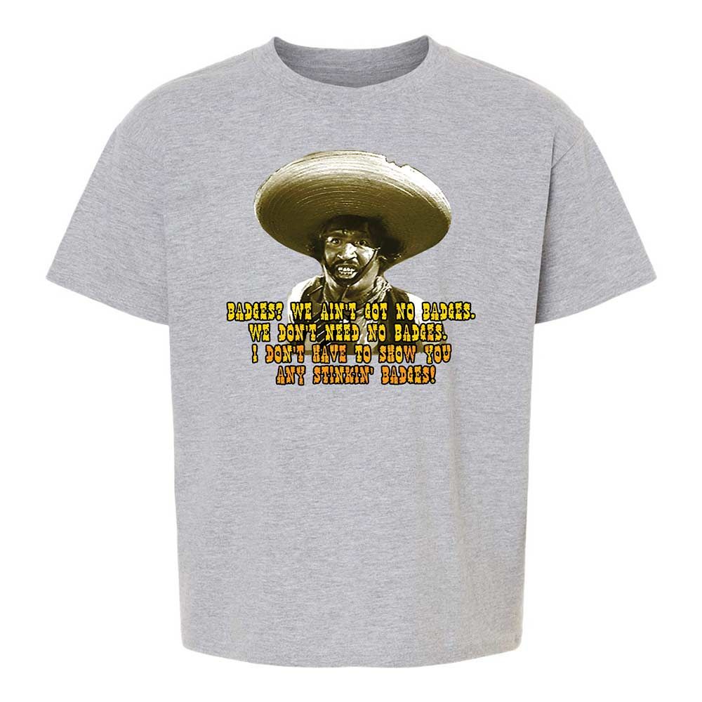 Ain't Got No Stinking Badges - Sport Grey - 2
