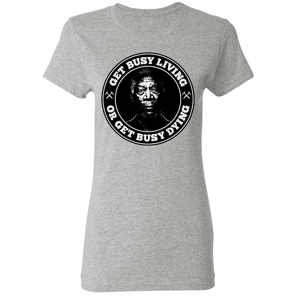 Get Busy Living or Get Busy Dying - Sport Grey - 2