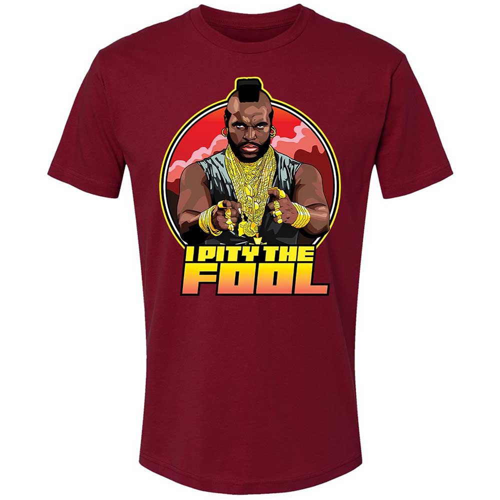 I Pity the Fool - Cardinal - 20