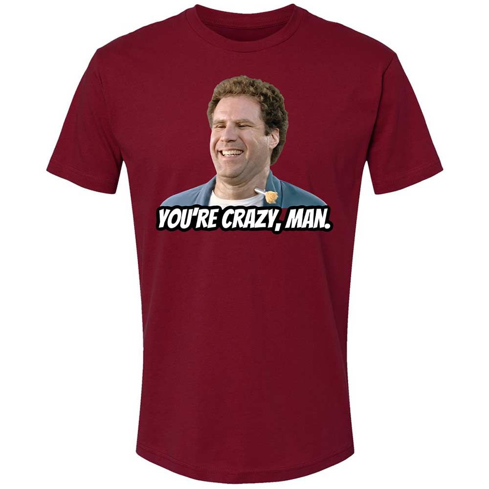 You're crazy, man - Cardinal - 20