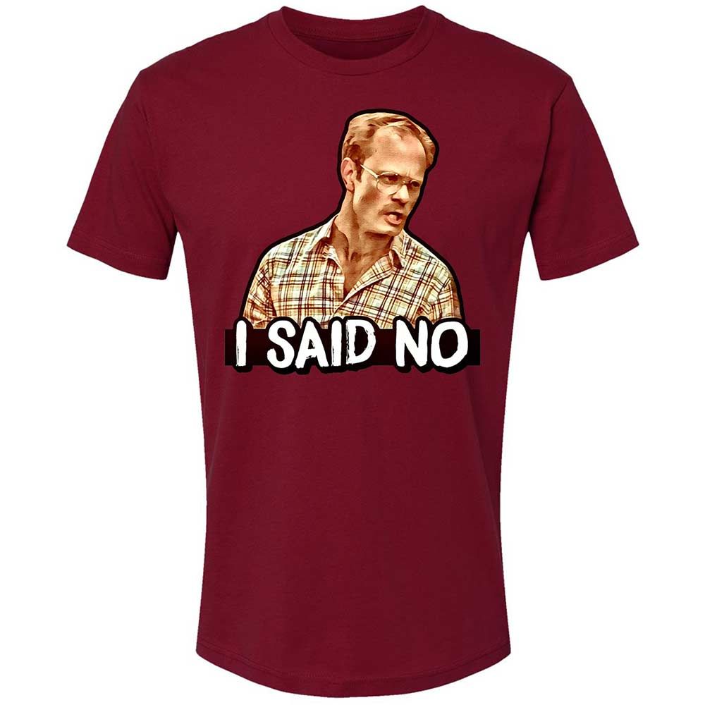I Said No - Cardinal - 20