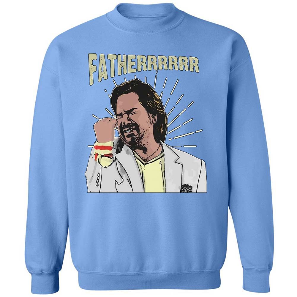 Fatherrrrr - Carolina Blue - 20