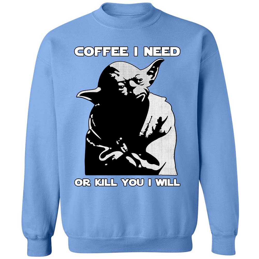 Coffee I Need - Carolina Blue - 20