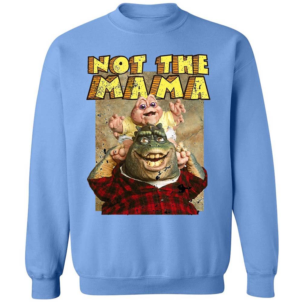Not The Mama - Carolina Blue - 20