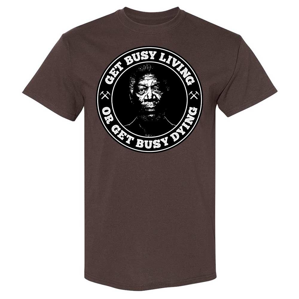 Get Busy Living or Get Busy Dying - Dark Chocolate - 20