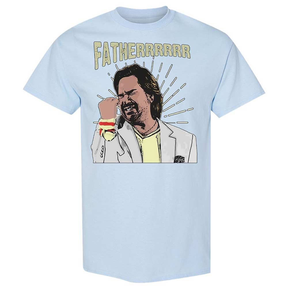 Fatherrrrr - Light Blue - 20