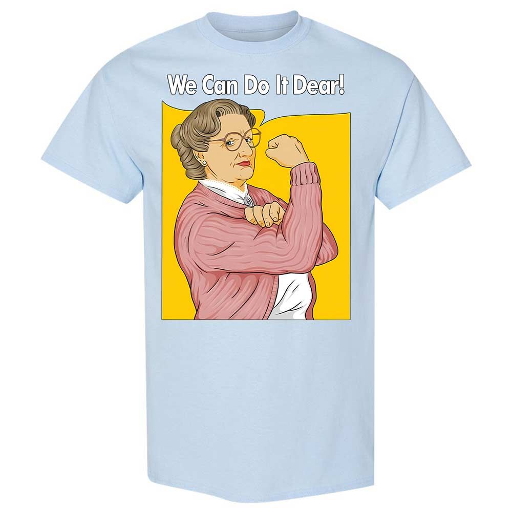 We Can Do It Dear - Light Blue - 20