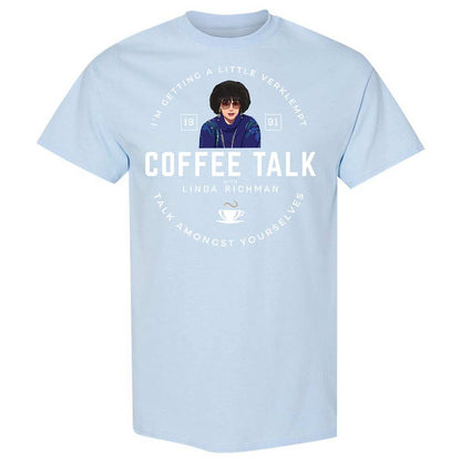 Coffee Talk with Linda Richman - Light Blue - 20