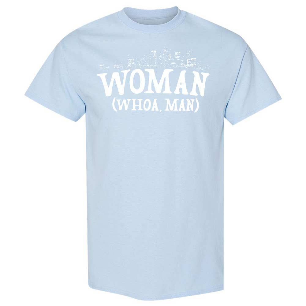 Woman - Whoa, Man - Light Blue - 20