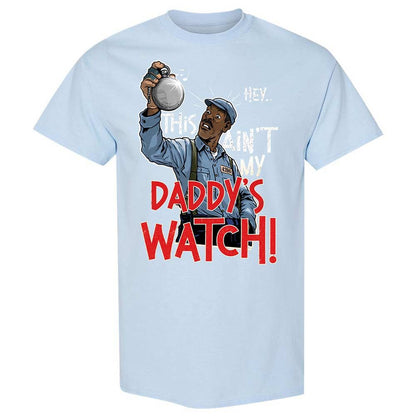 This Ain't My Daddy's Watch - Light Blue - 20