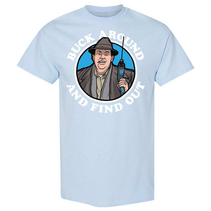 Buck Around & Find Out - Light Blue - 20