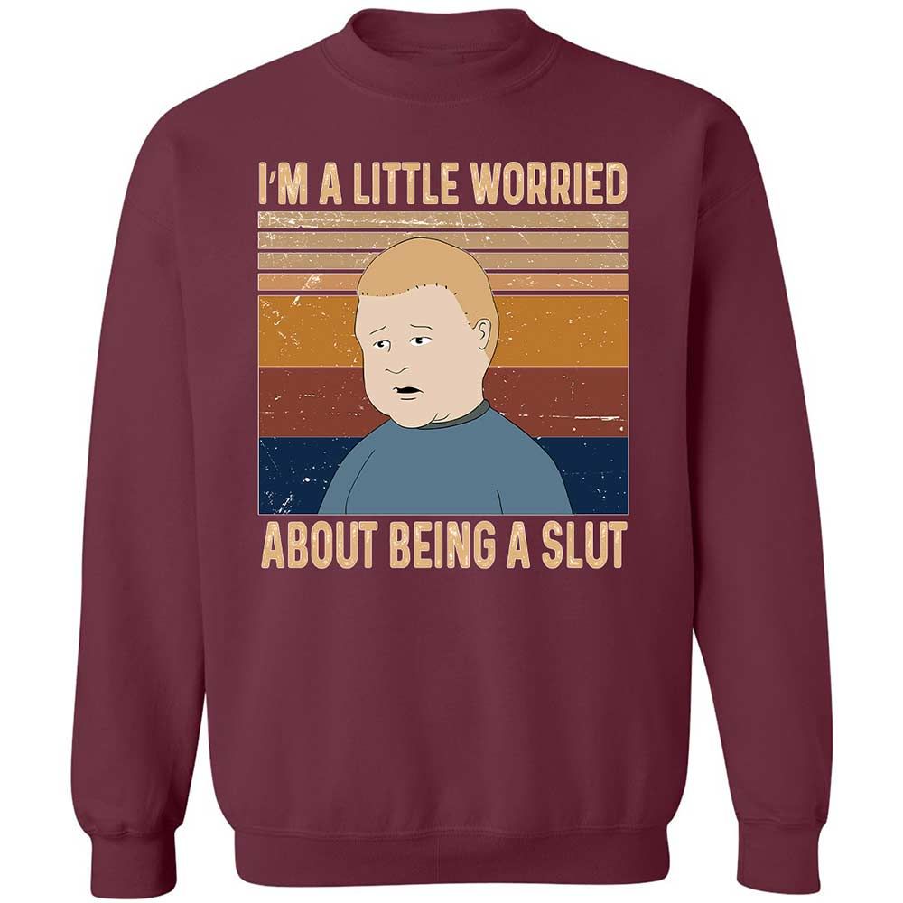 I'm a Little Worried About Being a Slut - Maroon - 20