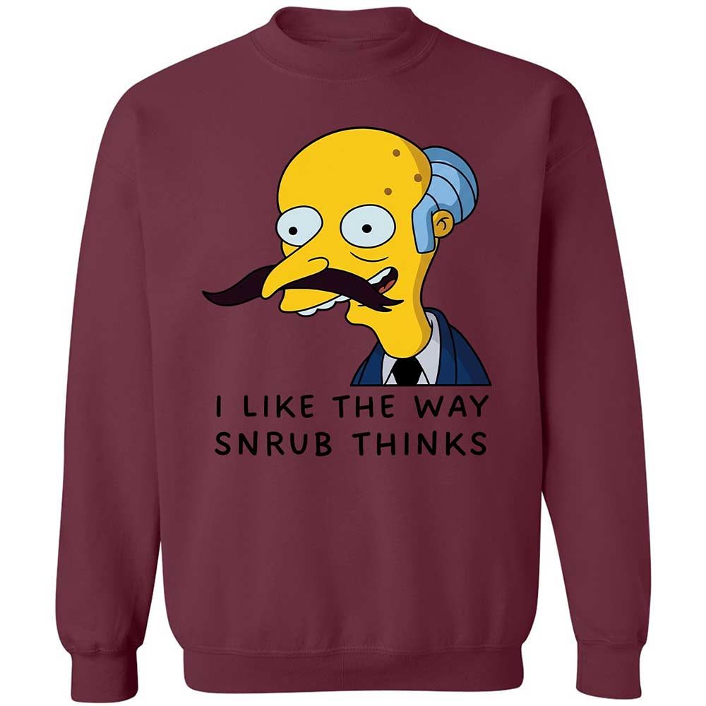 I Like the Way Snrub Thinks - Maroon - 20
